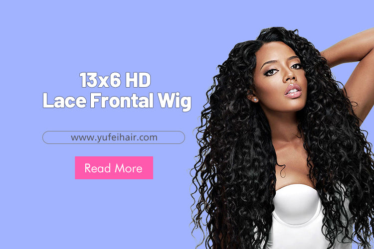 13x6 HD Lace Frontal Wig-Yufei Hair